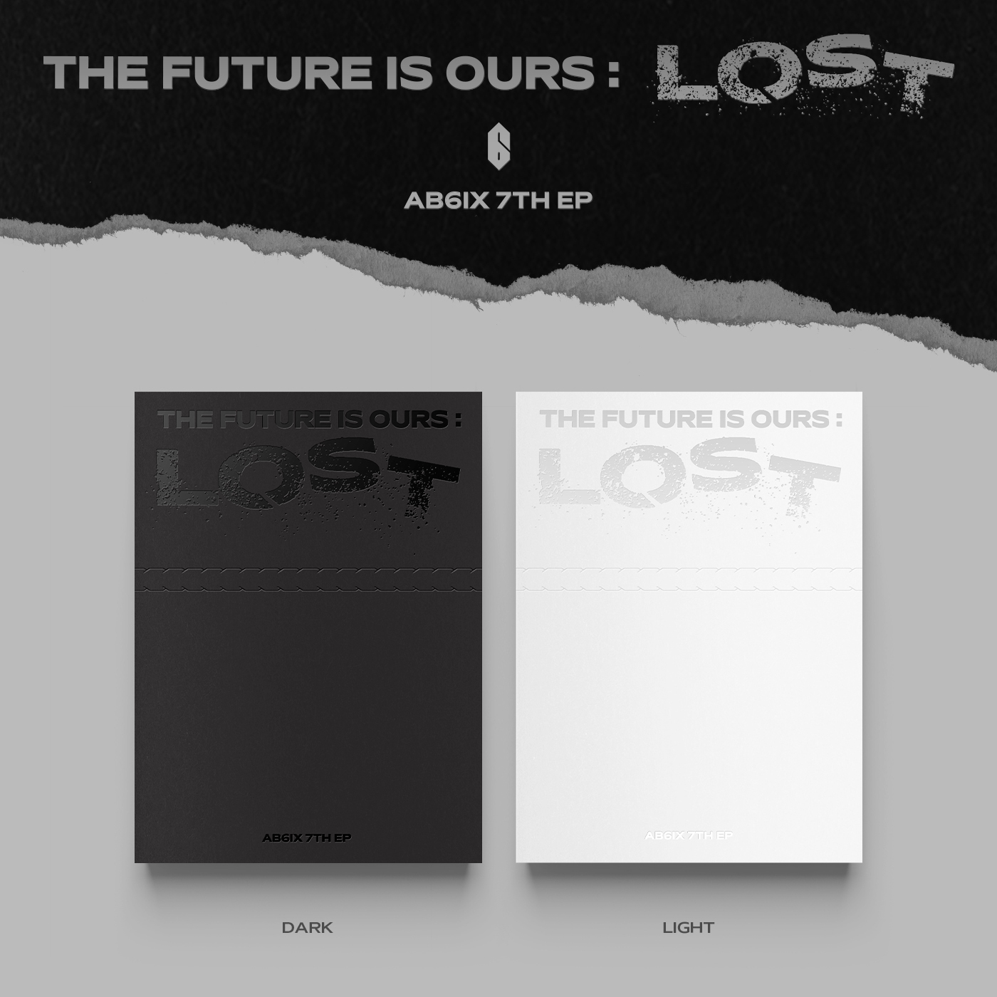 限定特典付き！AB6IX 7TH EP「THE FUTURE IS OURS : LOST」 再販売決定